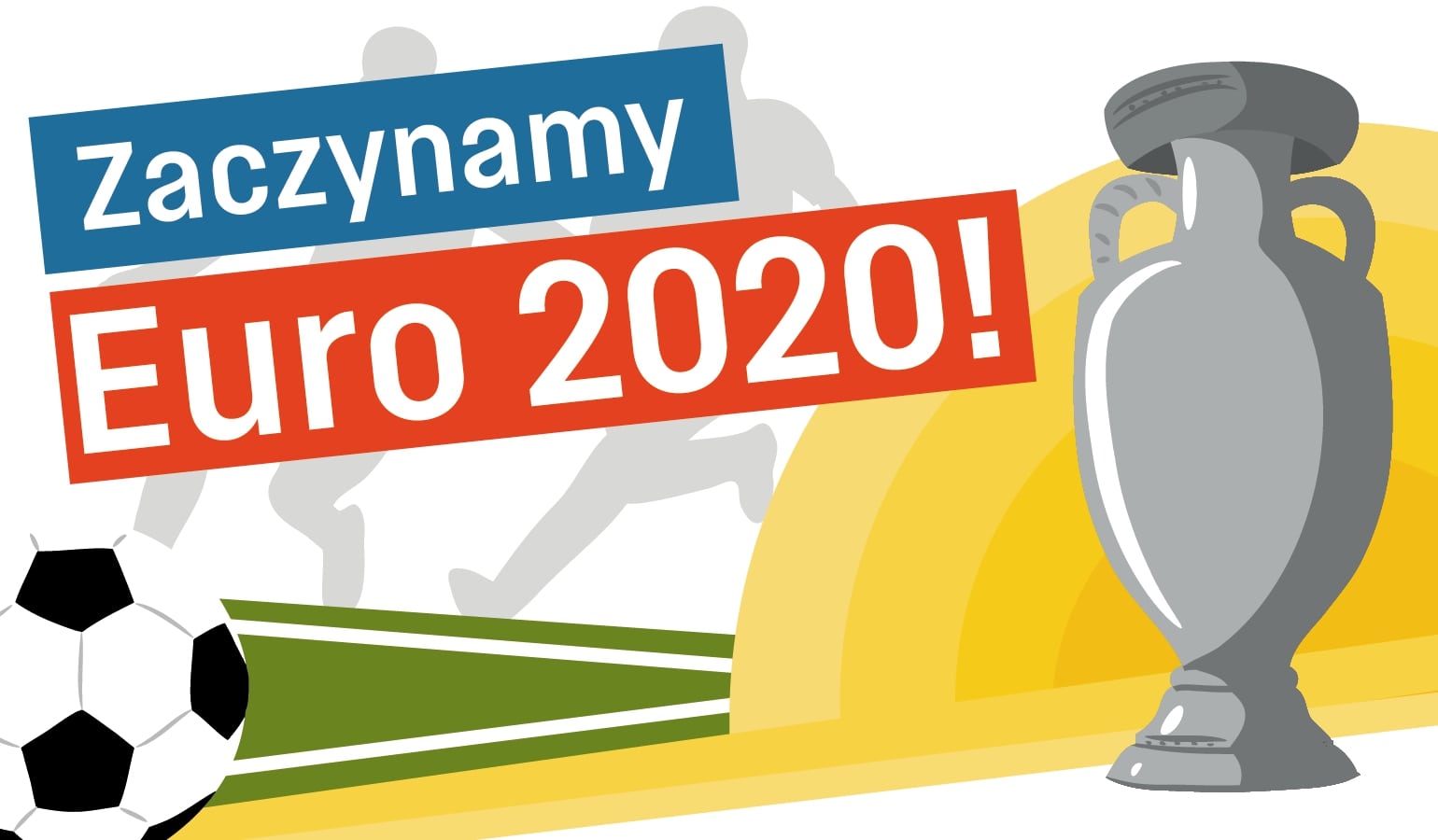 Piątek, 11.06.2021 - NEWS: Zaczynamy Euro 2020!
